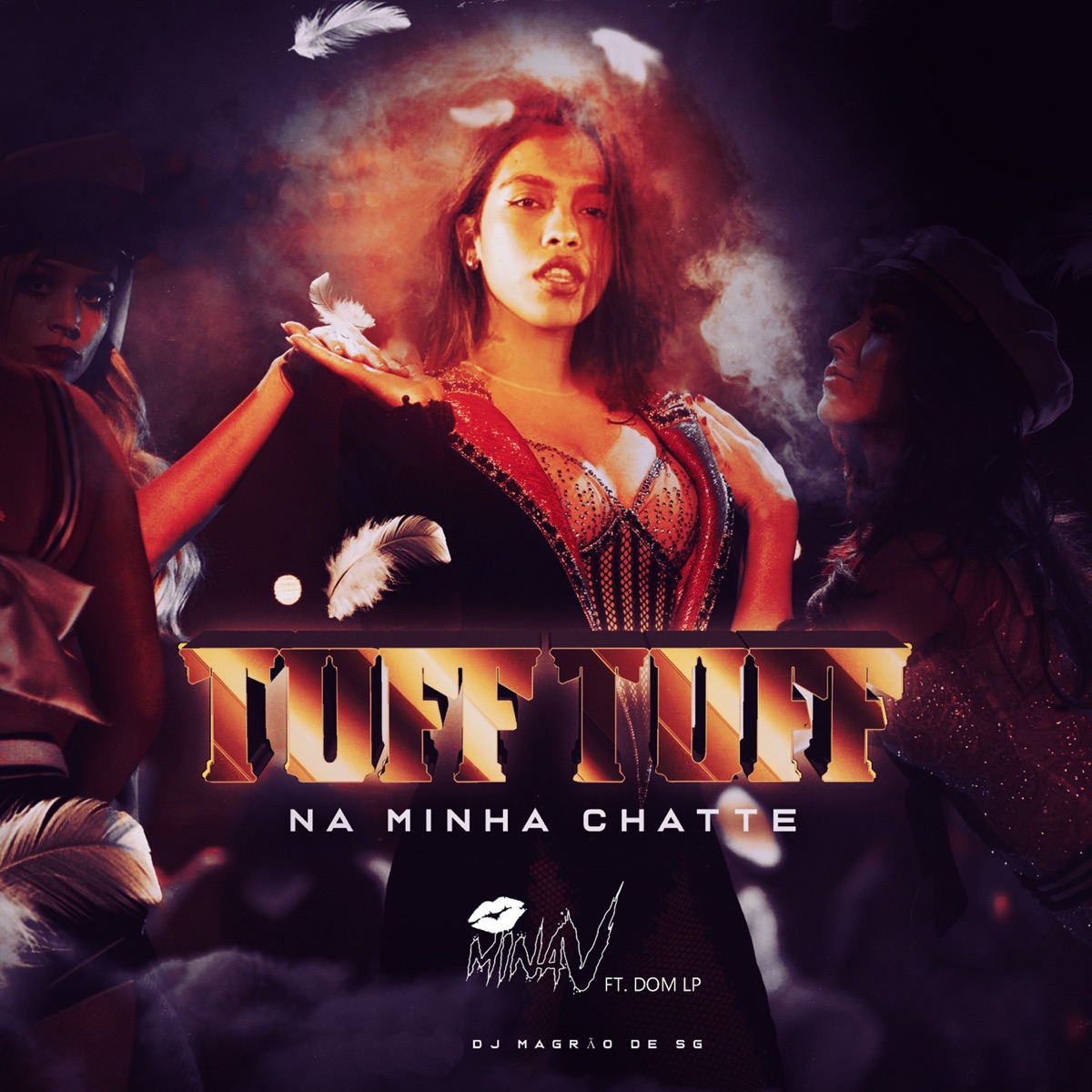 Tuff Tuff na Minha Chatte - Single by DJ Magrão de SG, MinaV & MC Dom LP album cover