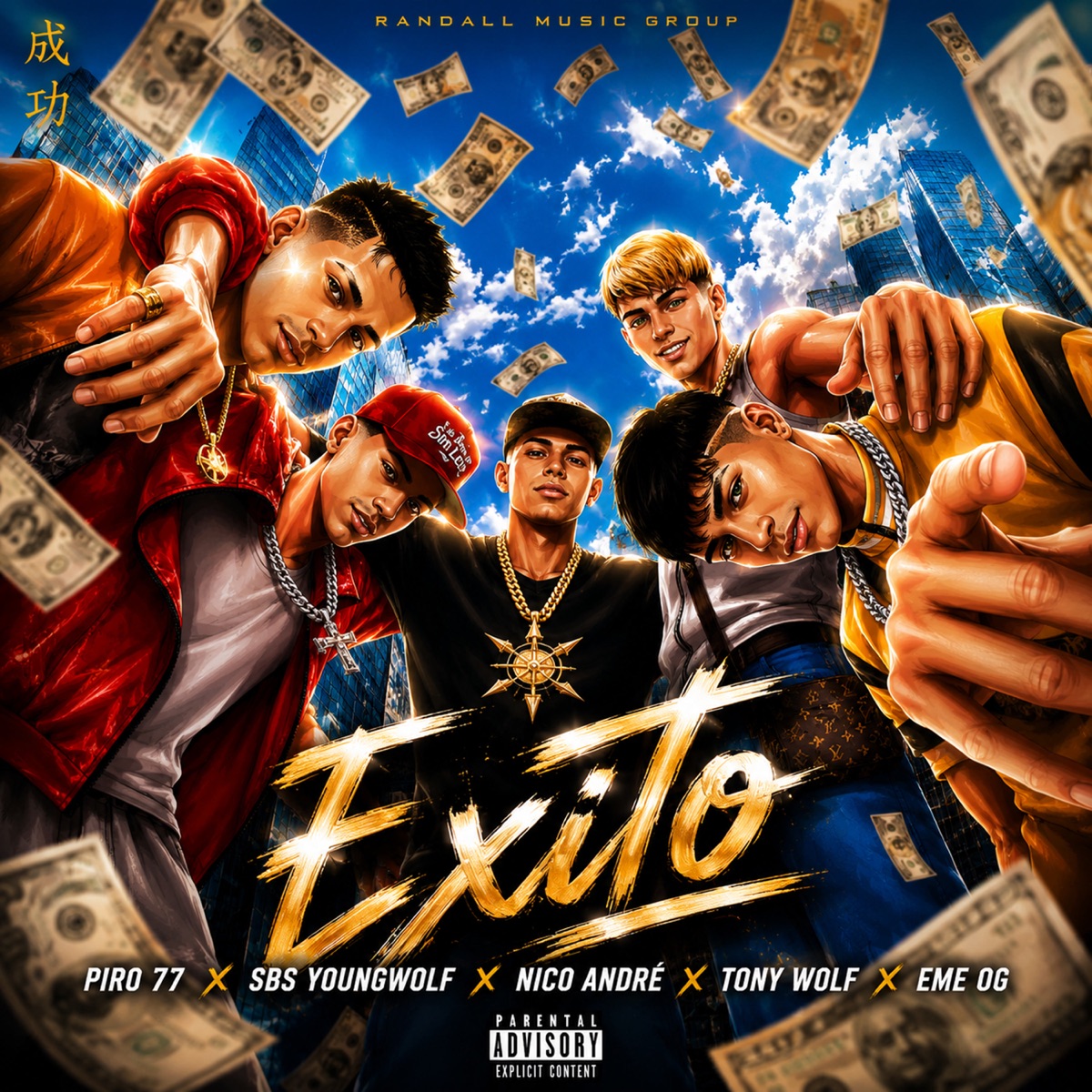 Éxito (feat. EME OG) - Single by Piro 77, SBS YOUNGWOLF, nico andré & Tony Wolf album cover