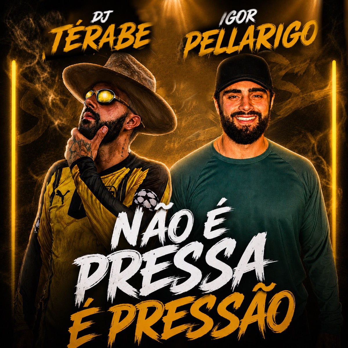 Não é Pressa é Pressão - Single by DJ Térabe & Igor Pellarigo album cover