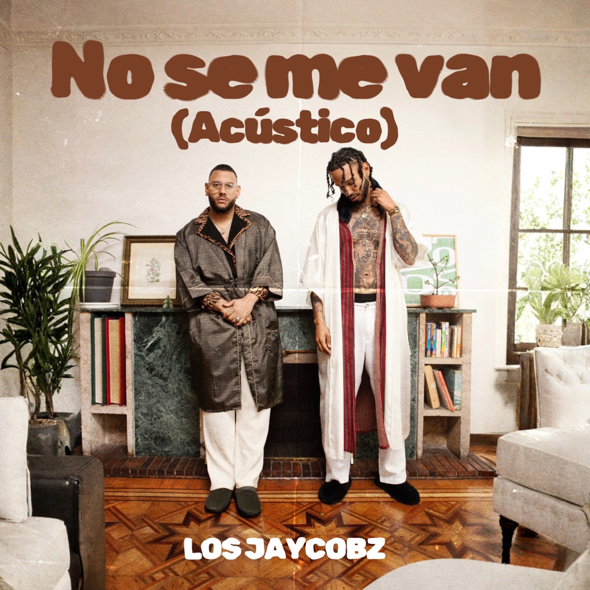 No se me van (Acústico) - Single by Los Jaycobz album cover