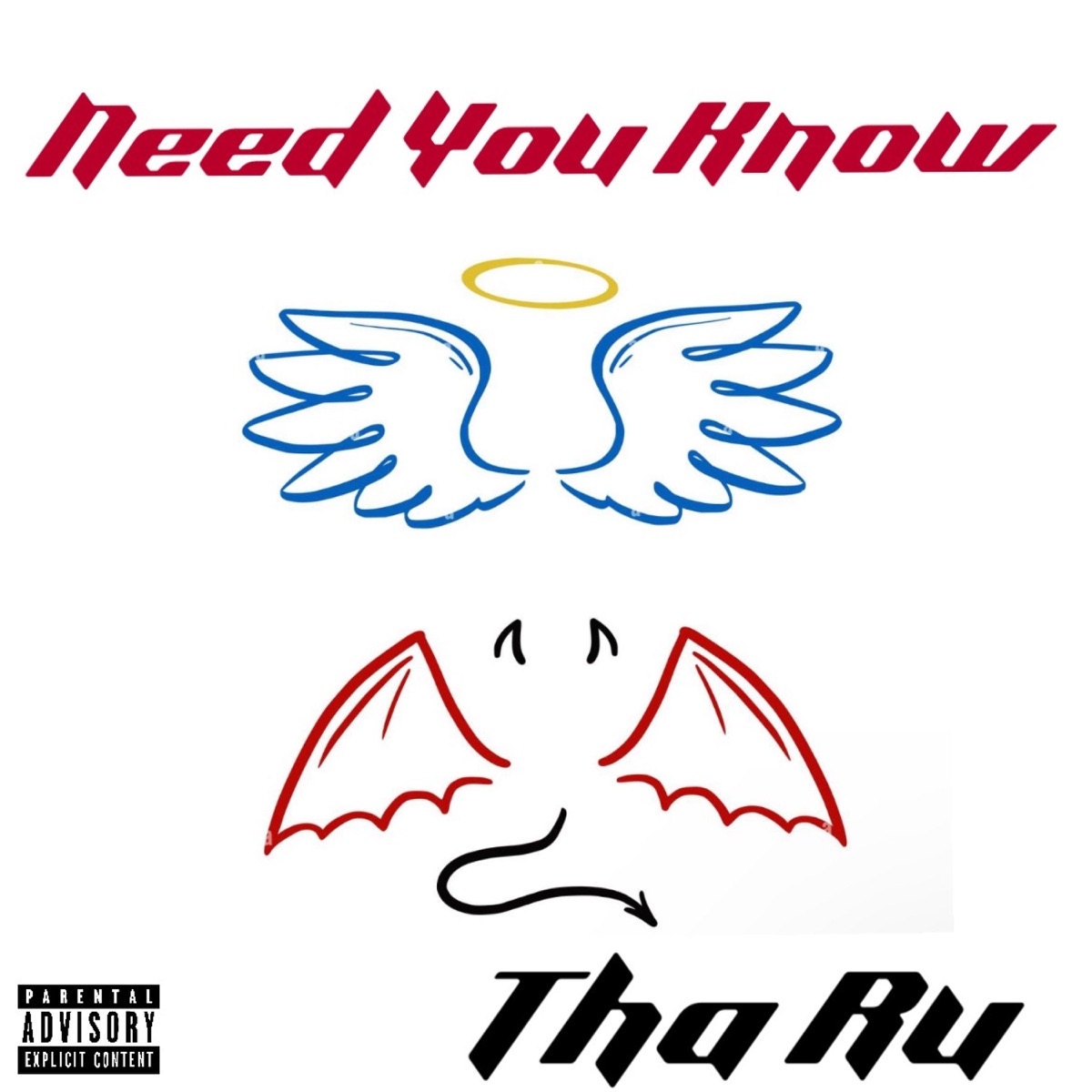 Need you Know - Single by Tha Ru album cover