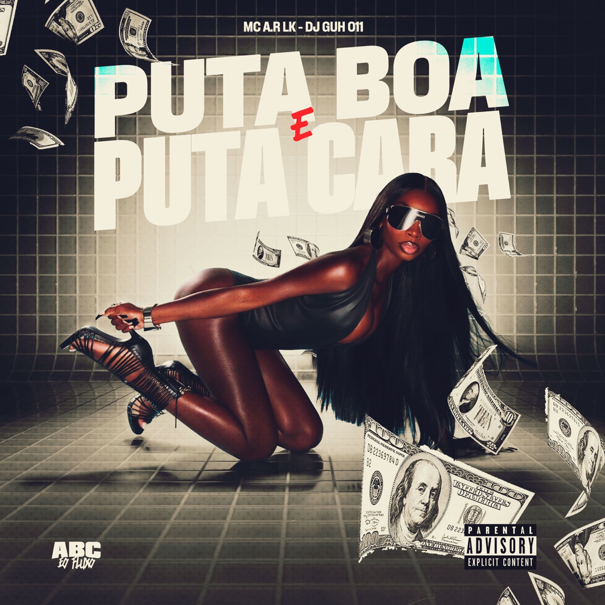 Puta Boa e Puta Cara - Single by MC AR LK & DJ GUH 011 album cover