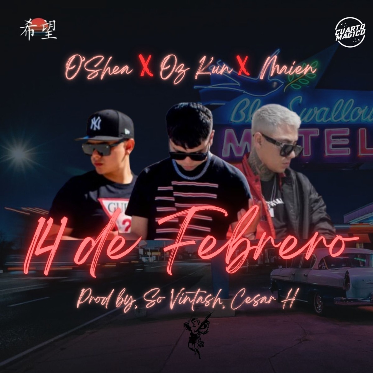 14 de Febrero - Single by O'Shea & Oz Kun, Maien & Cesar H album cover