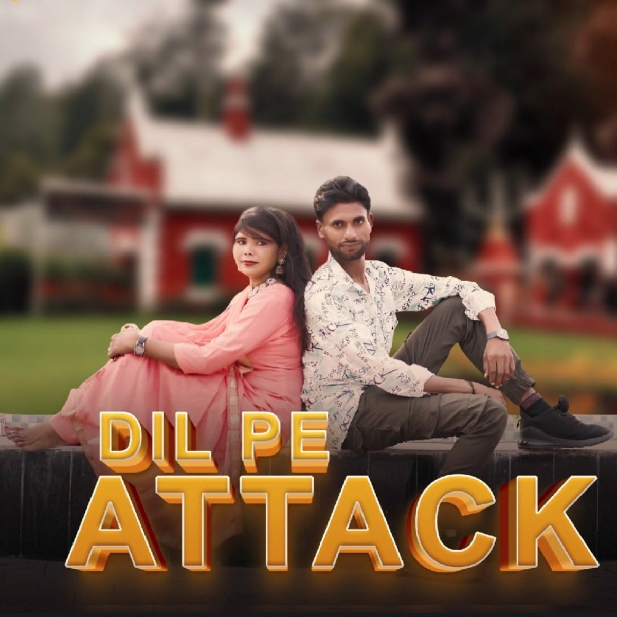 Dil Pe Attack - Single by Kaviraj Shamli & Amit Faridpuriya album cover