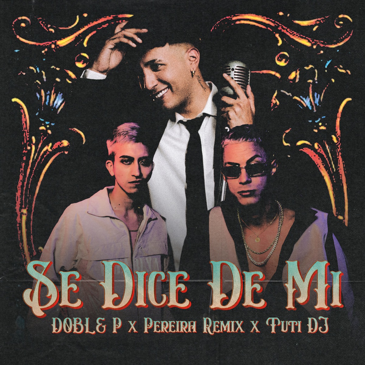 SE DICE DE MI - Single by DobleP, Tuti Dj & Pereiraremix album cover
