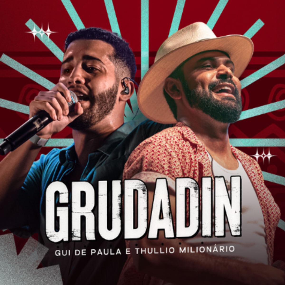 Grudadin - Single by Gui de Paula & Thullio Milionário album cover