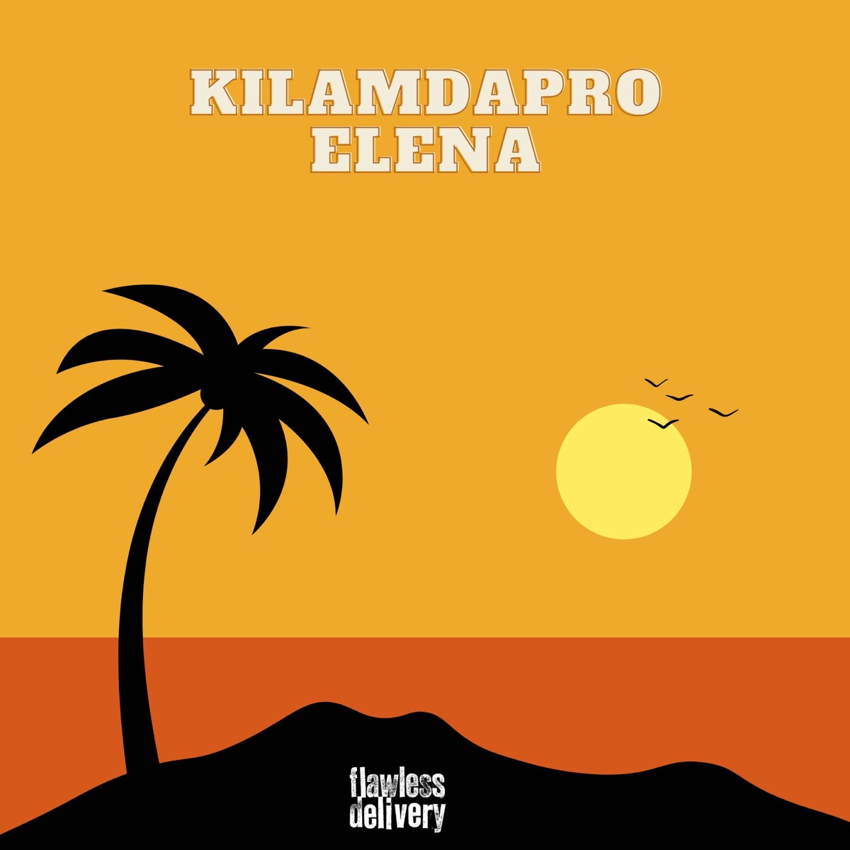 Elena - Single by Flawless Delivery & Kilamdapro album cover