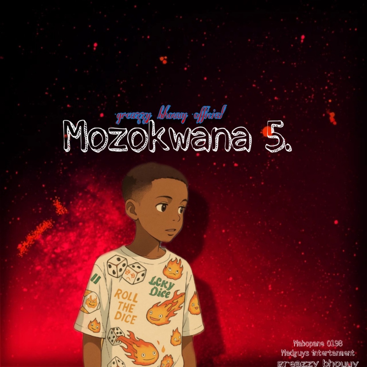 Mozokwana 5. - Single by greazzy bhouuy album cover