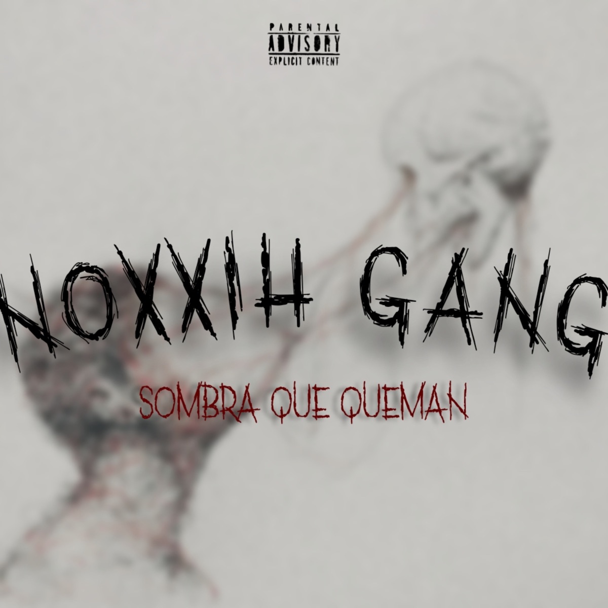 Sombra que queman - Single by Noxxih Gang album cover