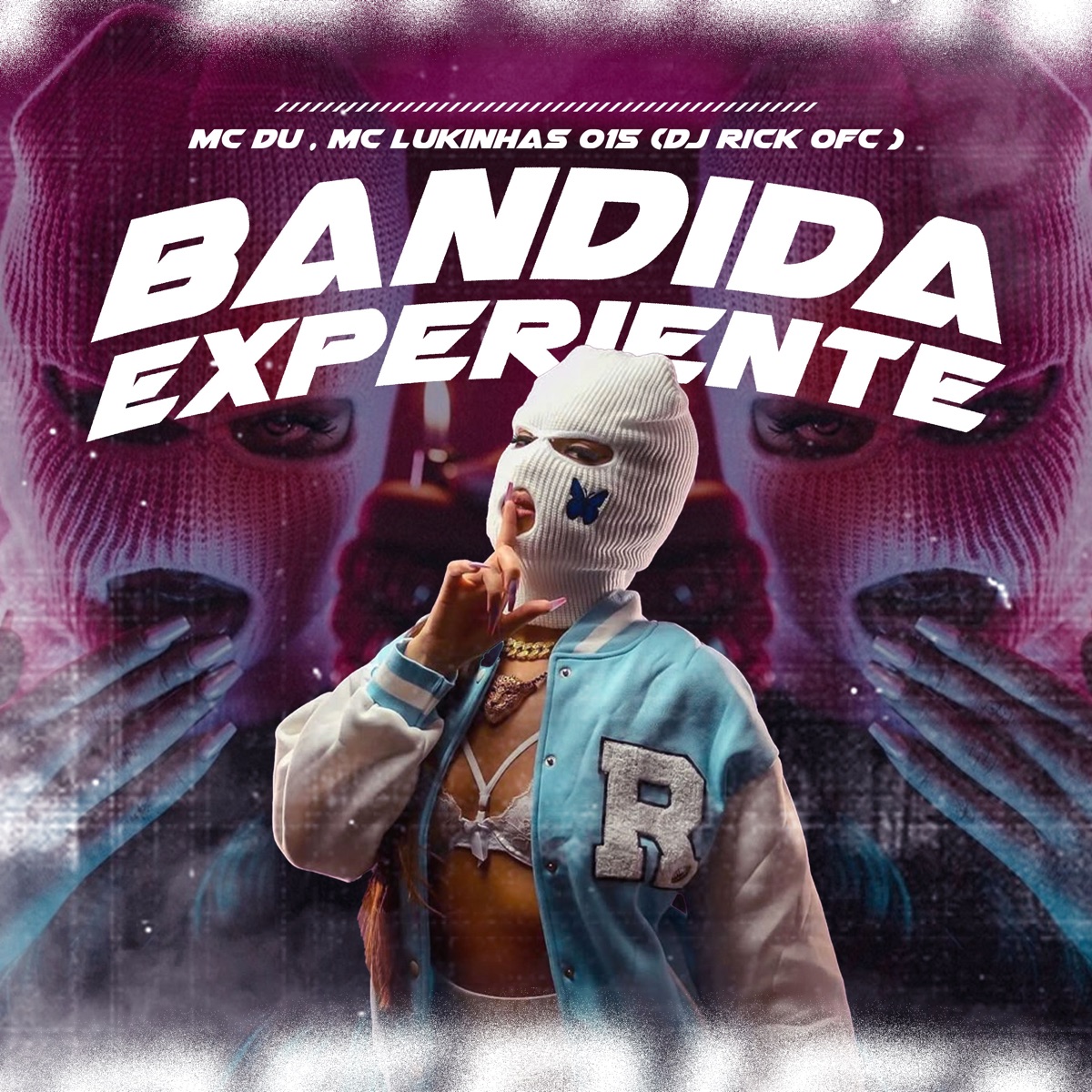 Bandida Experiente - Single by MC Du, MC Lukinhas 015 & Dj Rick Ofc album cover