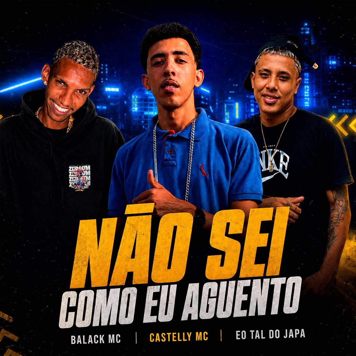 Não Sei Como Eu Aguento (feat. balack mc & EO TAL DO JAPA) - Single by Castelly MC album cover