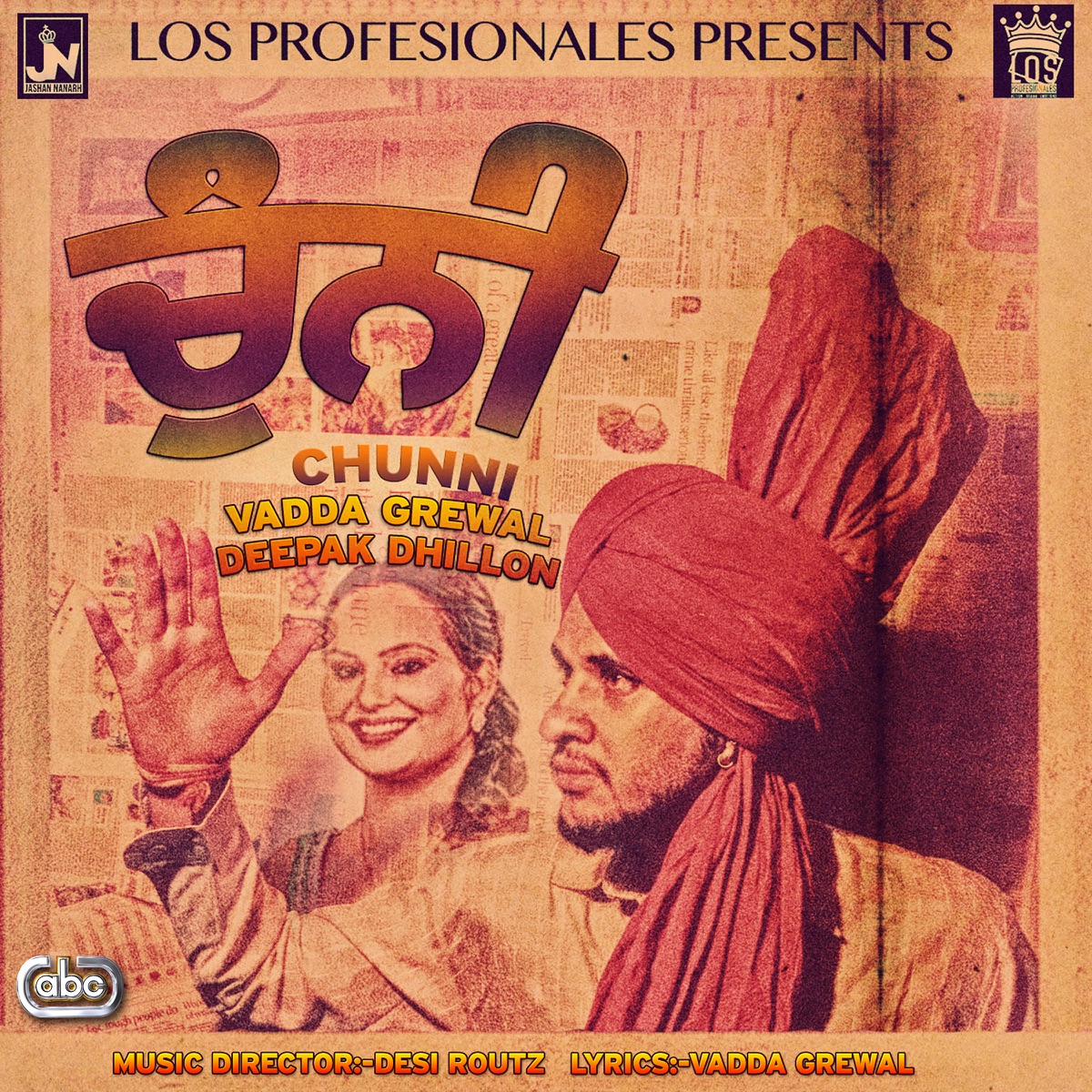 Chunni - Single by Vadda Grewal, Deepak Dhillon, Desi Routz & Jashan Nanarh album cover