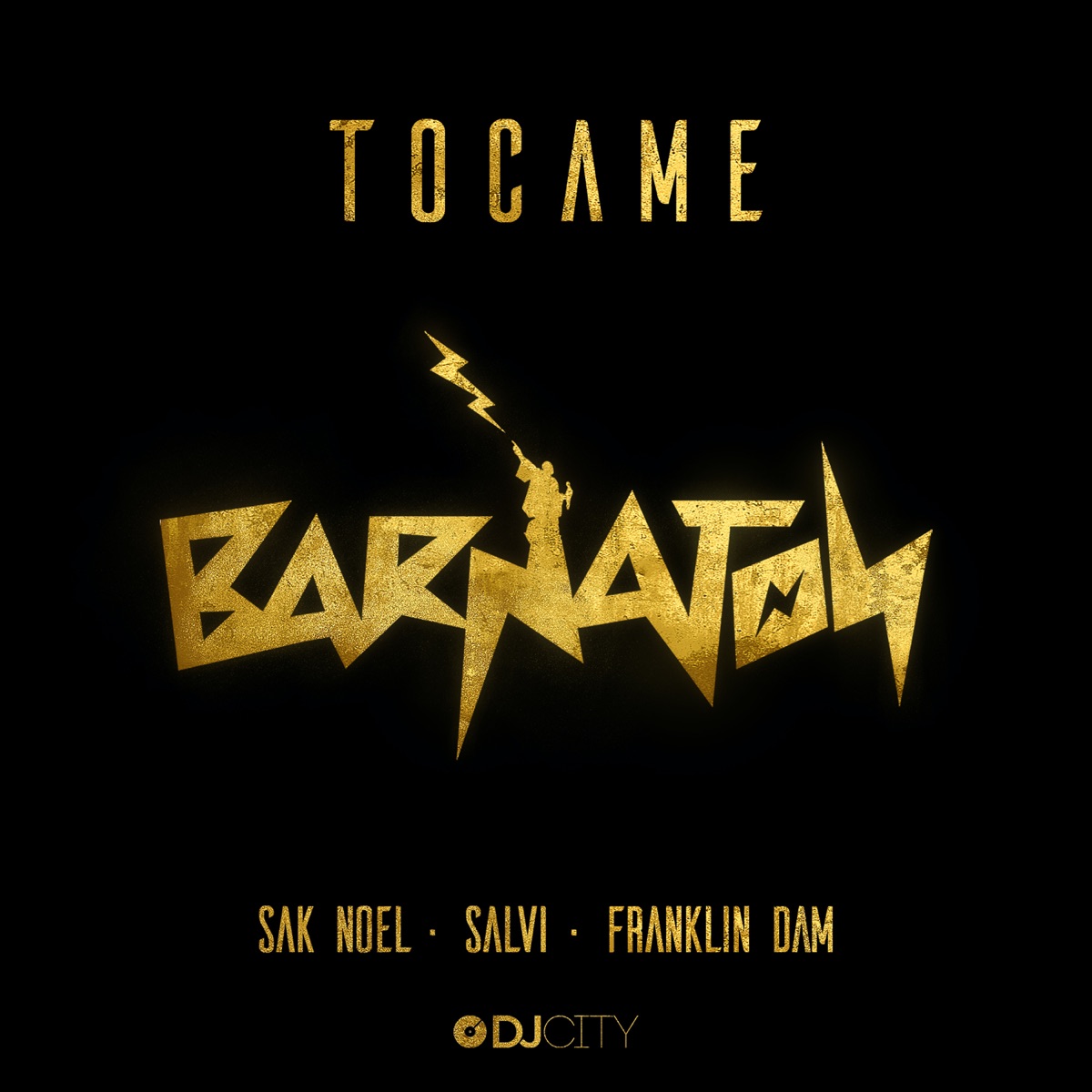 Tocame - Single by Sak Noel, Salvi & Franklin Dam album cover