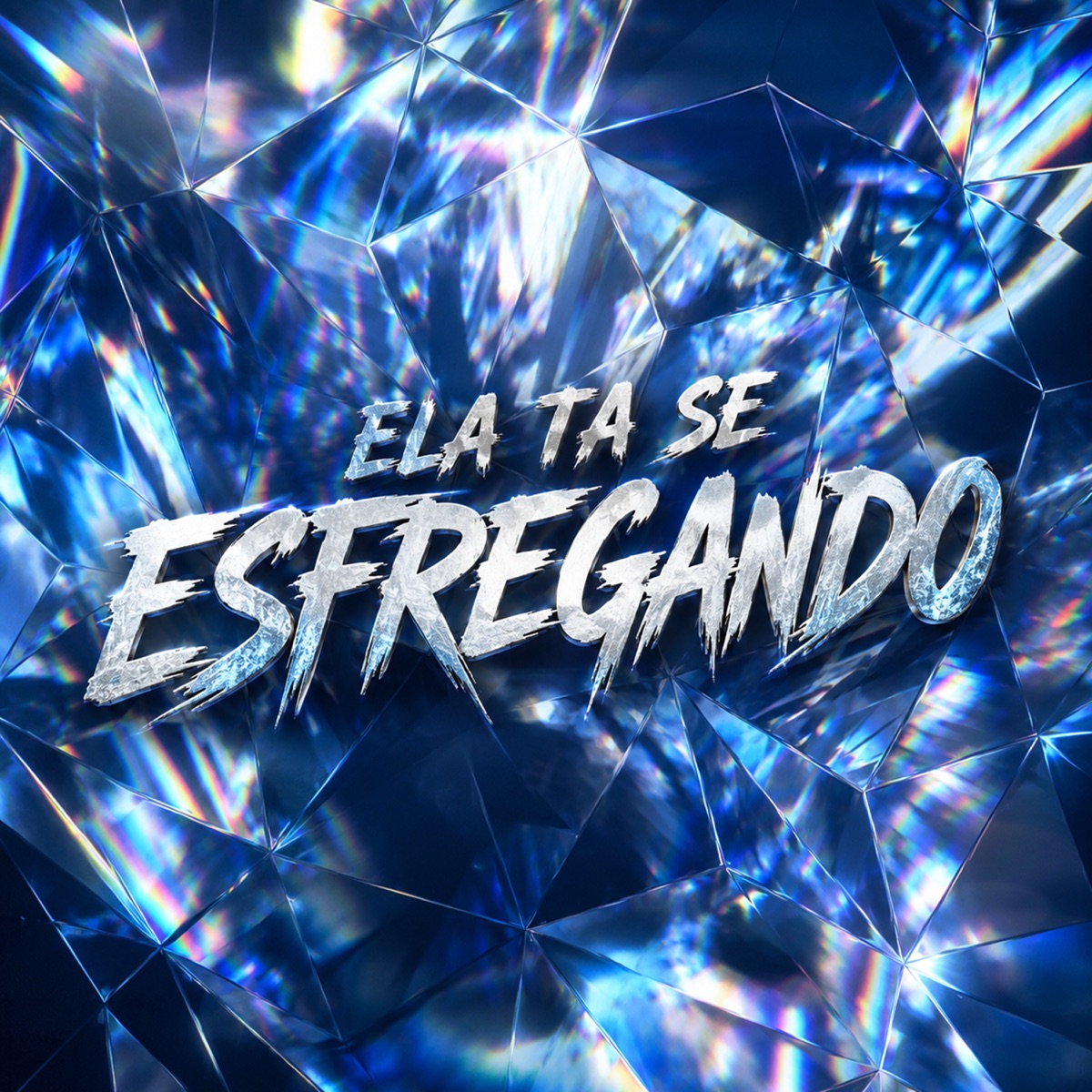 ELA TA SE ESFREGANDO - Single by Dj Kiko Da Vila & Dj Hb Smith album cover