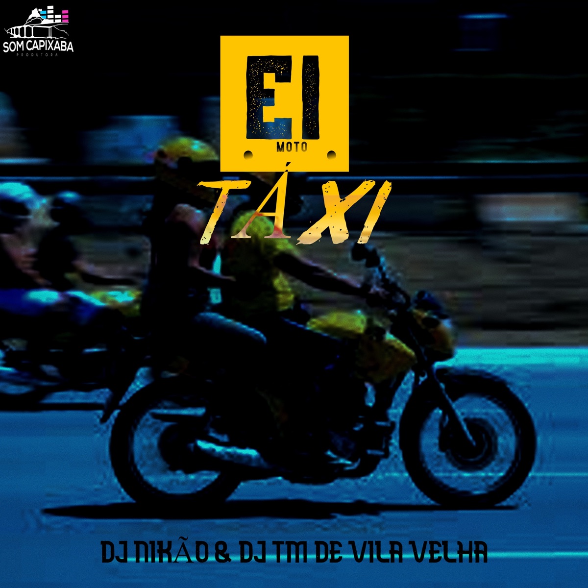 EI MOTO TAXI VS VILA VELHA E CARIACICA (feat. Mc Monik do pix) - Single by Dj Tm De Vila Velha & DJ Nikão album cover