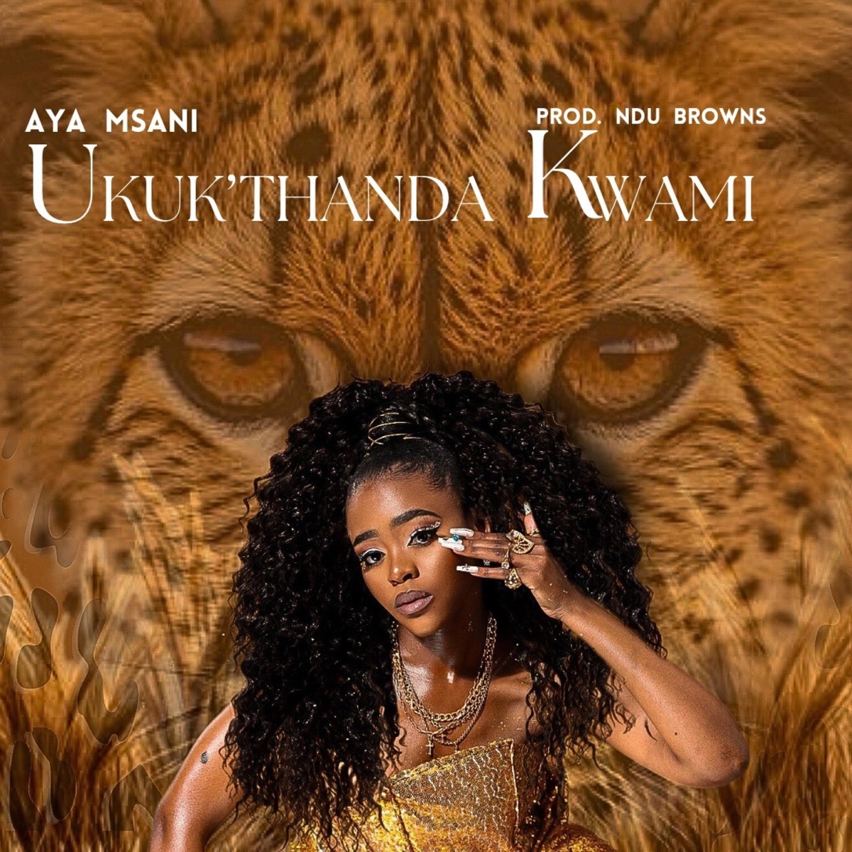 Ukuk'thanda Kwami - Single by Aya Msani album cover