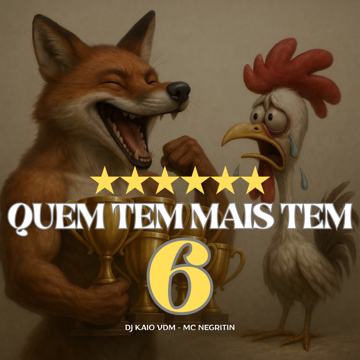 Quem Tem Mais Tem 6 X Cruzeiro - Single by Dj Kaio Vdm & MC Negritin album cover