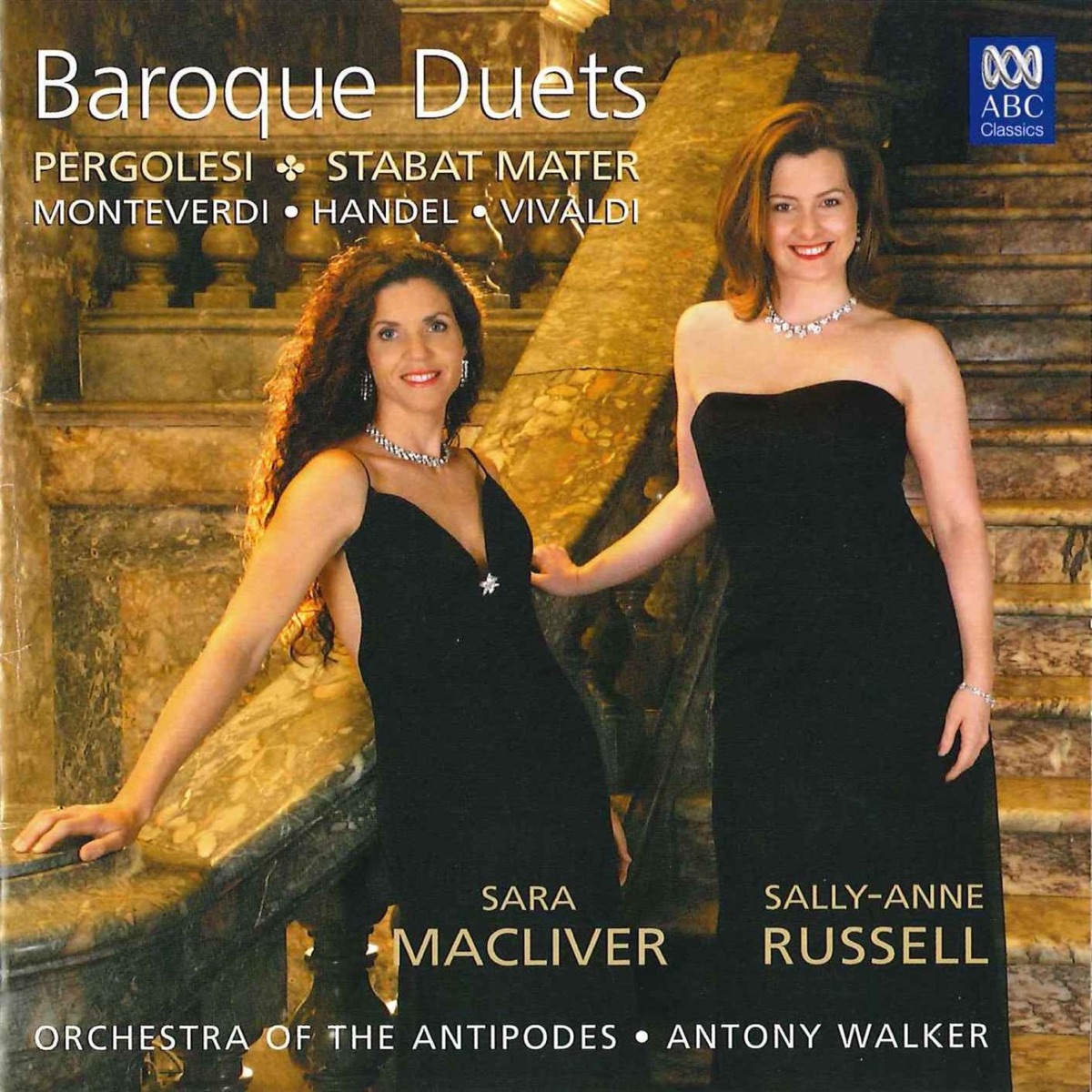 Baroque Duets: Pergolesi - Monteverdi - Handel - Vivaldi by Sara Macliver, Sally-Anne Russell, Orchestra of the Antipodes & Antony Walker album cover