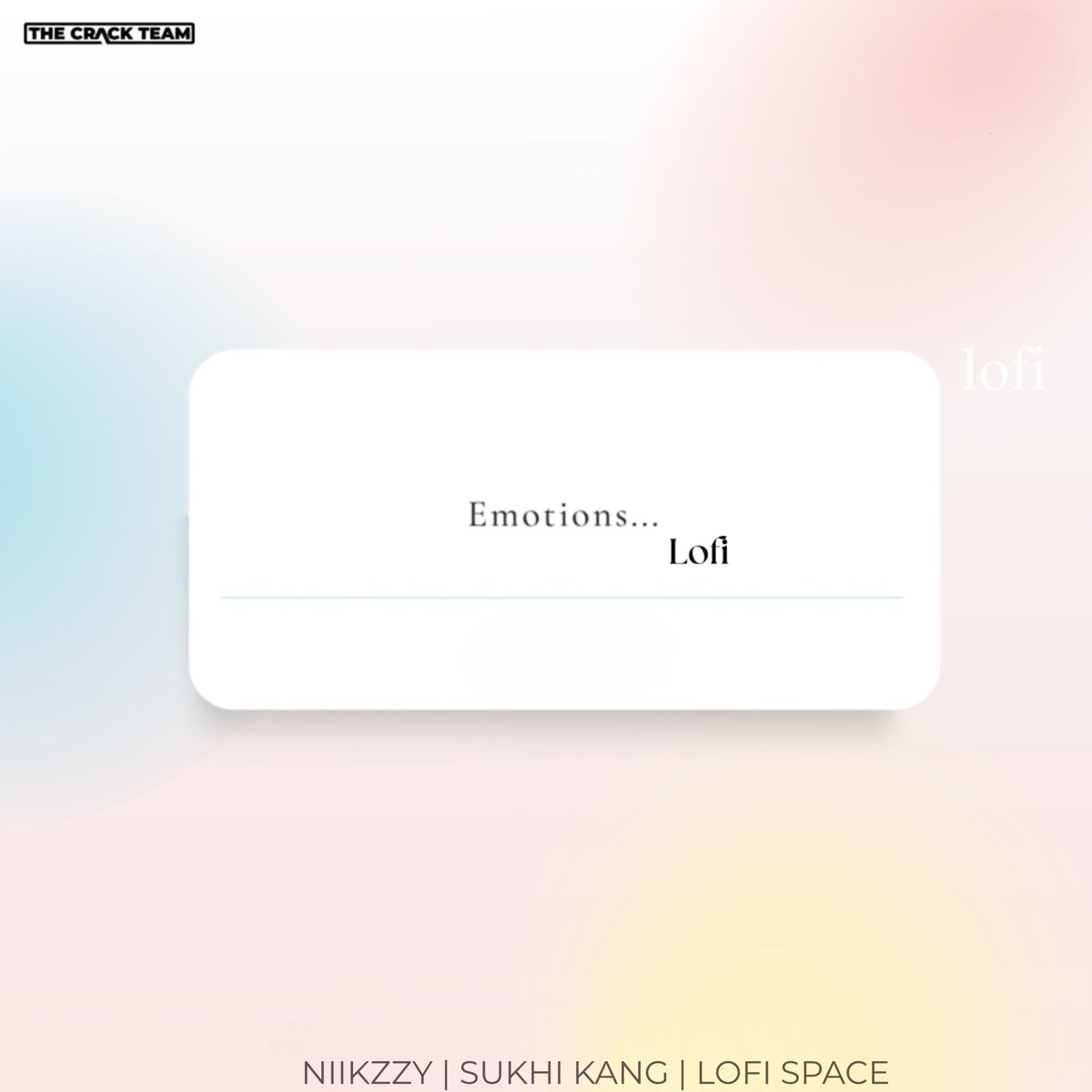 Emotions  (Lofi) - Single by Sukhi Kang, Niikzzy & Lofi Space album cover