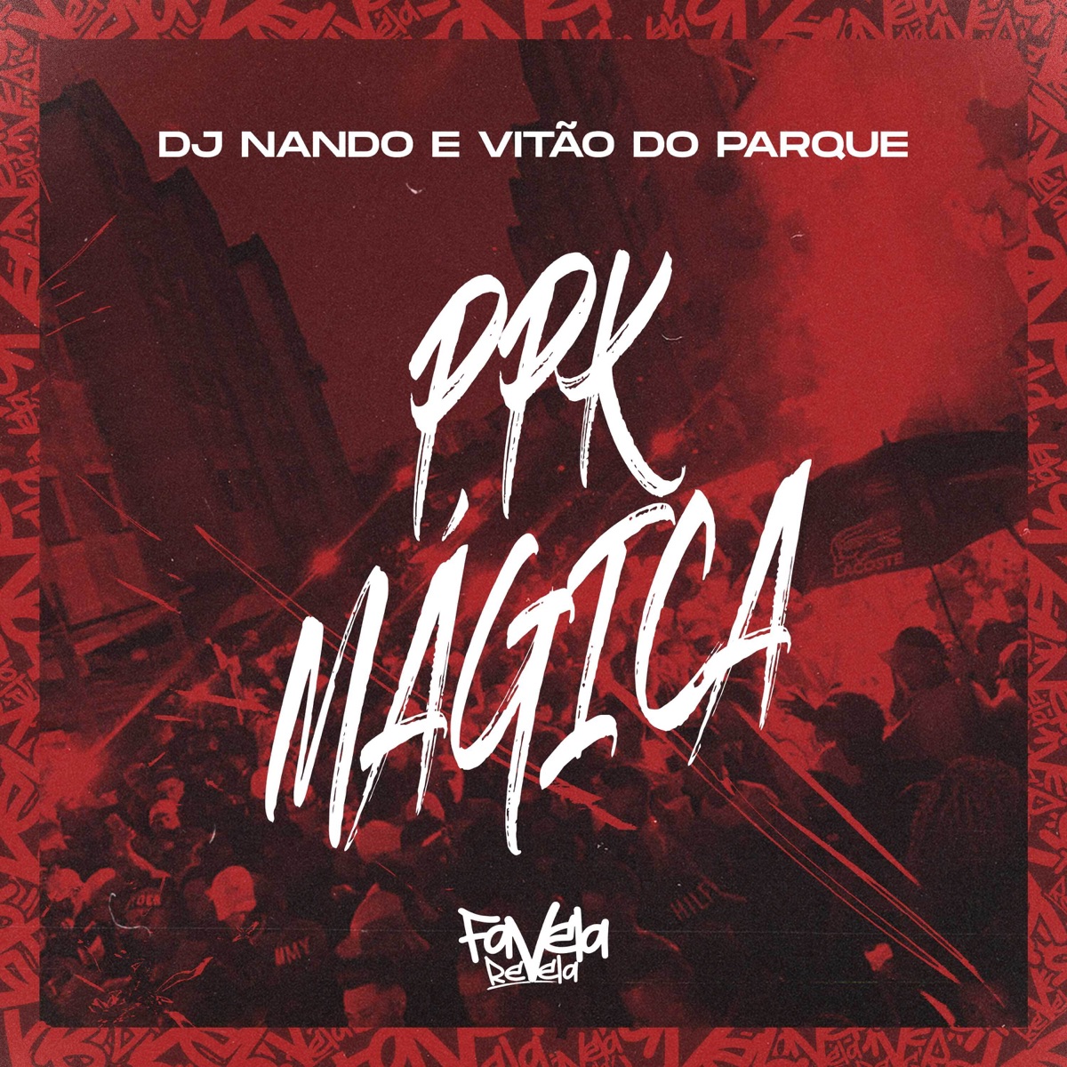Ppk Mágica - Single by Vitão do Parque & Dj Nando album cover