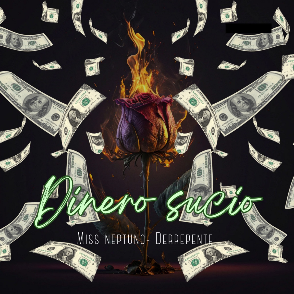Dinero Sucio - Single by Miss Neptuno & Derrepente album cover