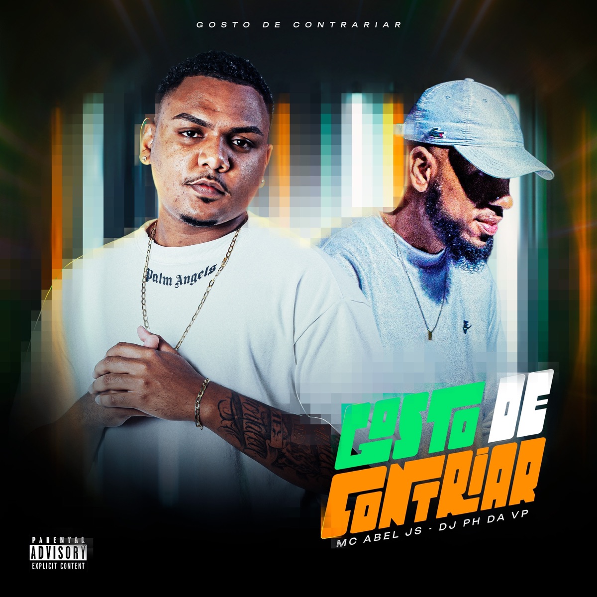 Gosto de Contrariar - Single by MC Abel JS & DJ PH DA VP album cover