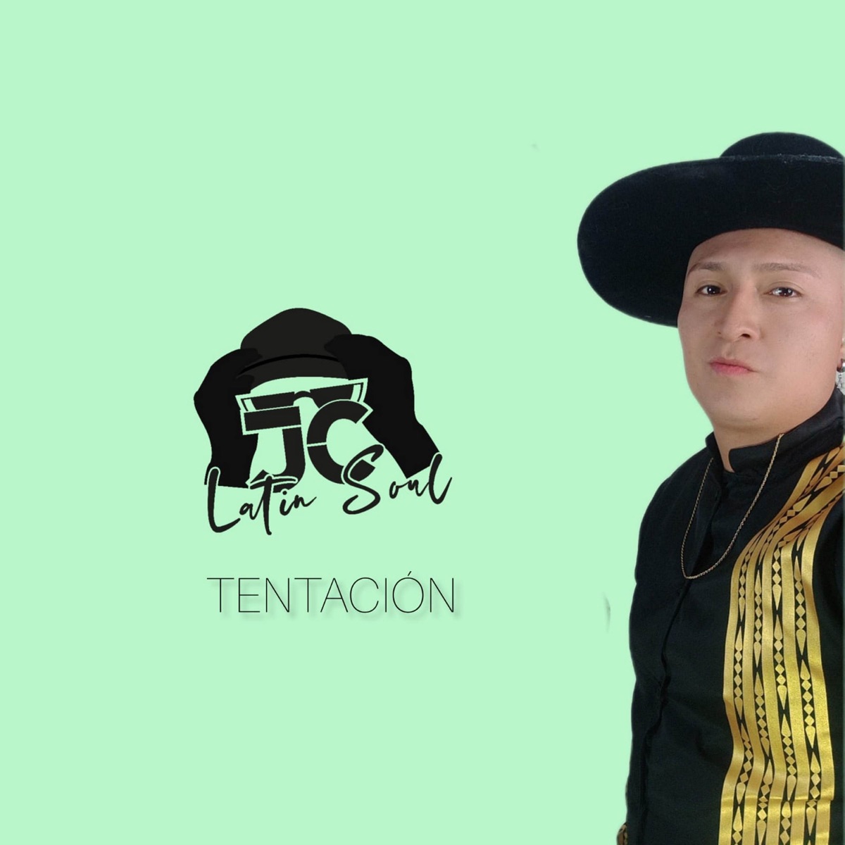 Tentación - Single by JC Latin Soul album cover
