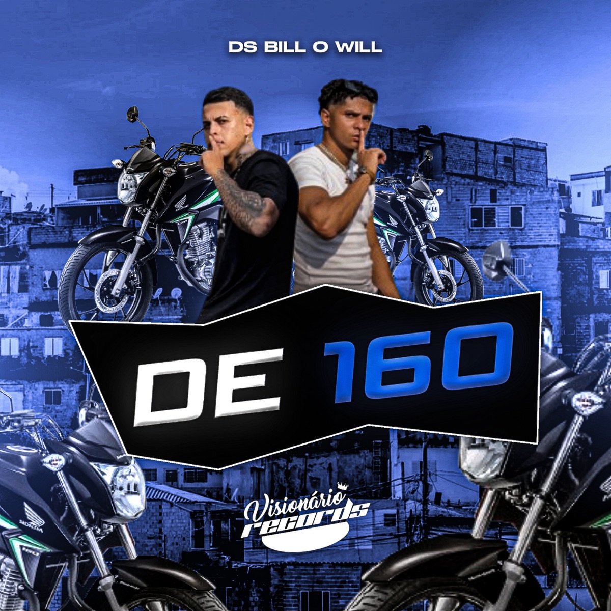 De 160 - Single by Ds Bill, O-Will & Visionário Records album cover