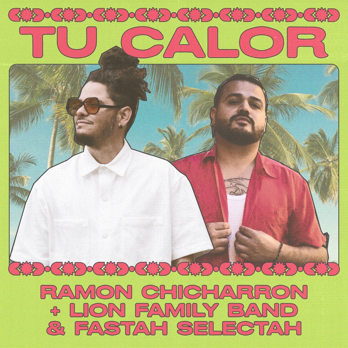 Tu calor - Single by Ramon Chicharron album cover