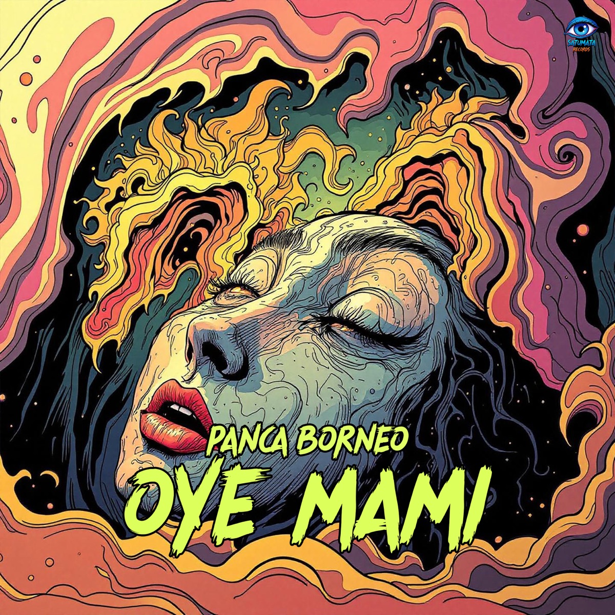 OYE MAMI - Single by Panca Borneo album cover
