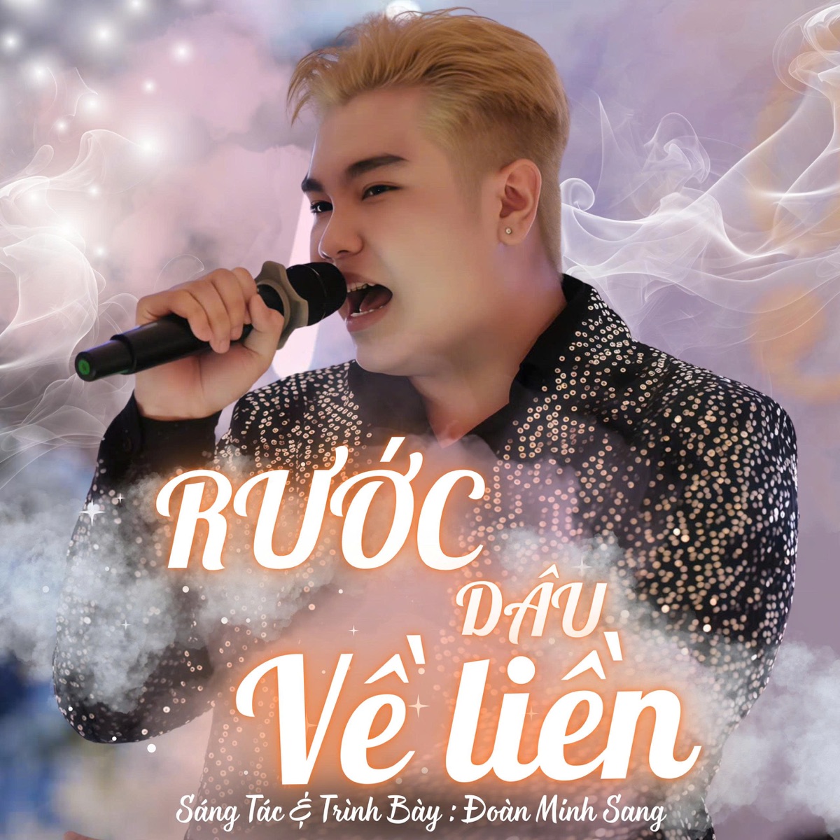 Rước Dâu Về Liền - Single by Đoàn Minh Sang album cover