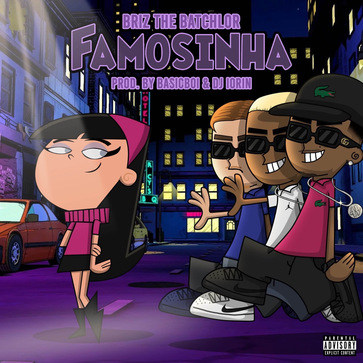 Famosinha - Single by Briz the Batchlor, Dj Lorin & Basicboi album cover