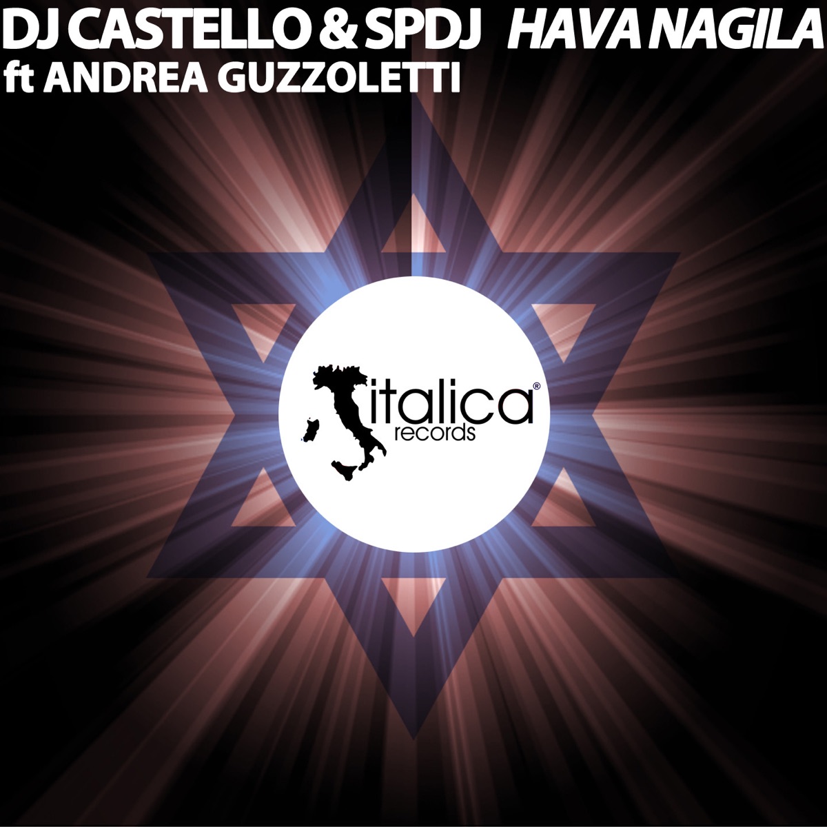 Hava Nagila (feat. Andrea Guzzoletti) - Single by DJ Castello & Sp-Dj album cover