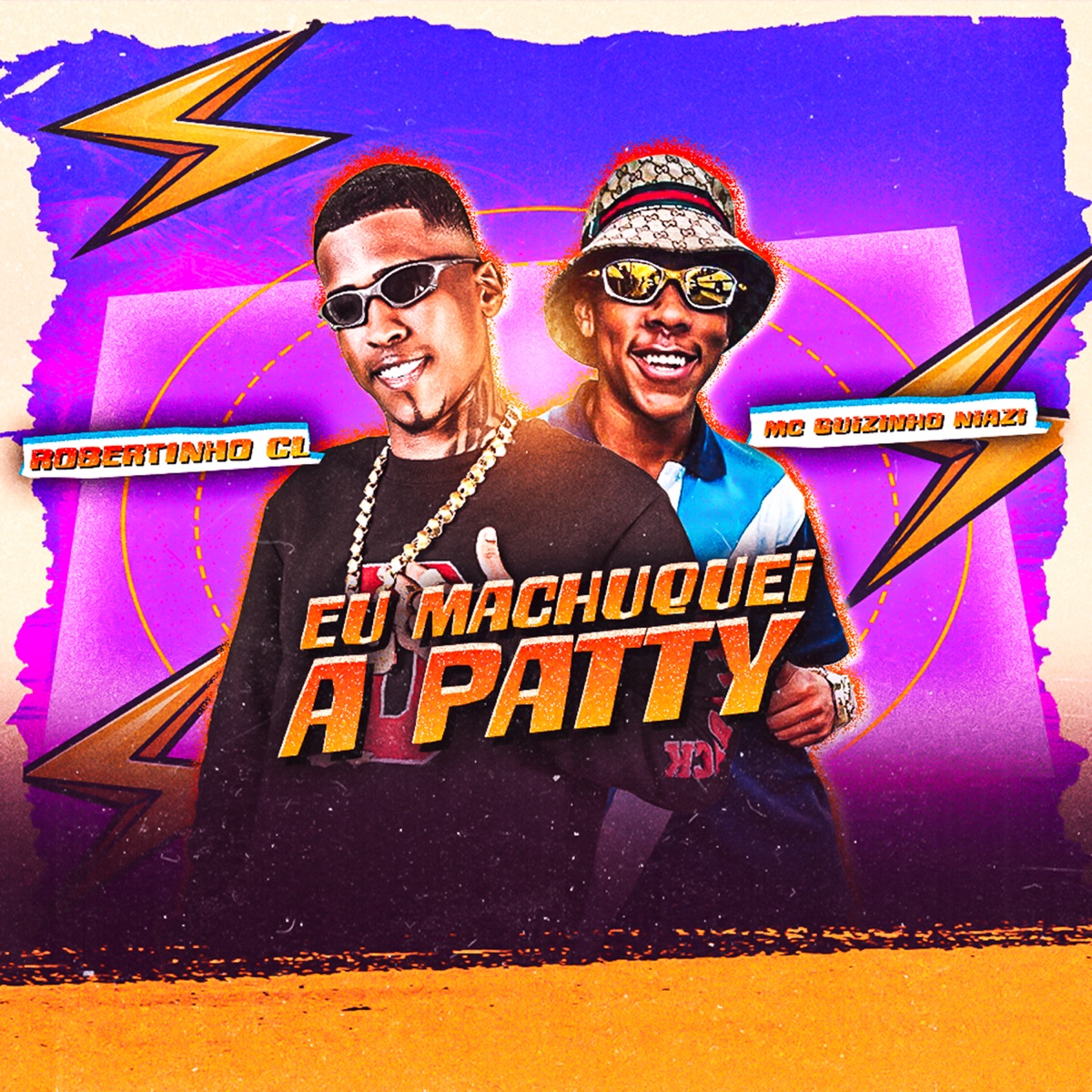 Eu Machuquei a Patty - Single by Robertinho CL & Mc guizinho niazi album cover
