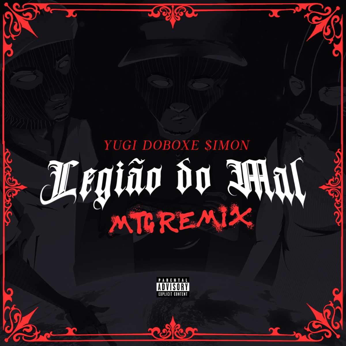 Legião Do Mal (feat. Yugi, DOBOXE & $iMON) [MTG REMIX] - Single by Olanza album cover