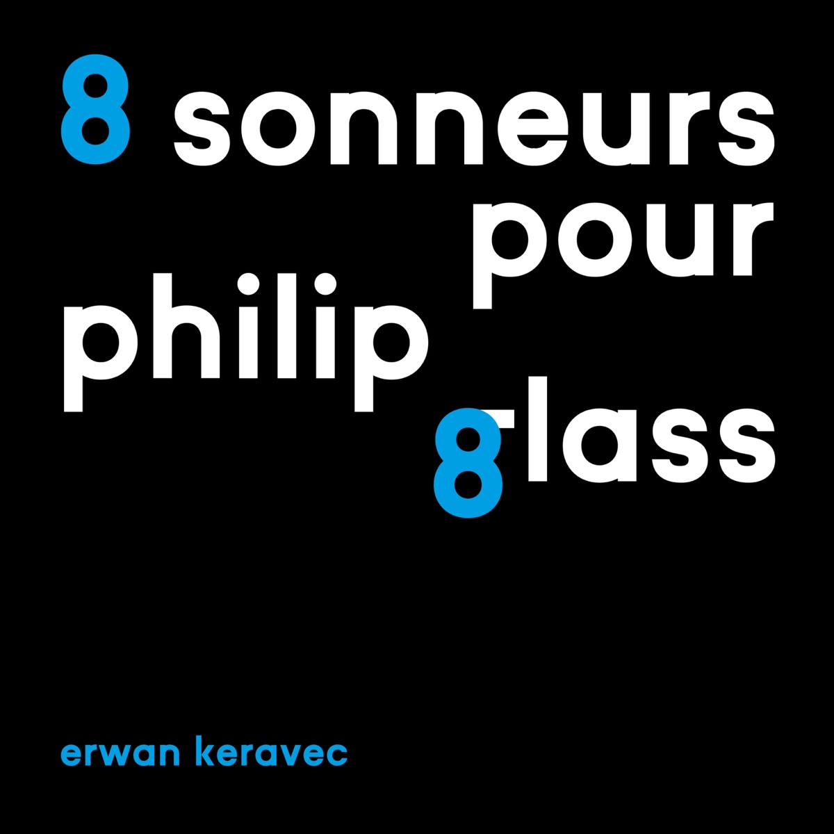 8 Sonneurs pour Philip Glass by Erwan Keravec album cover