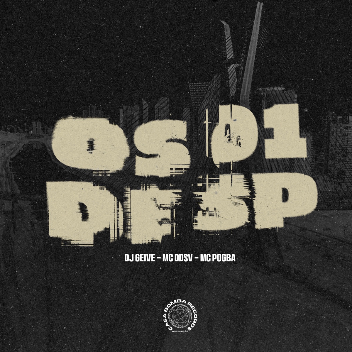 Os 01 de Sp - Single by Dj Geive, Mc DDSV & Mc Pogba album cover