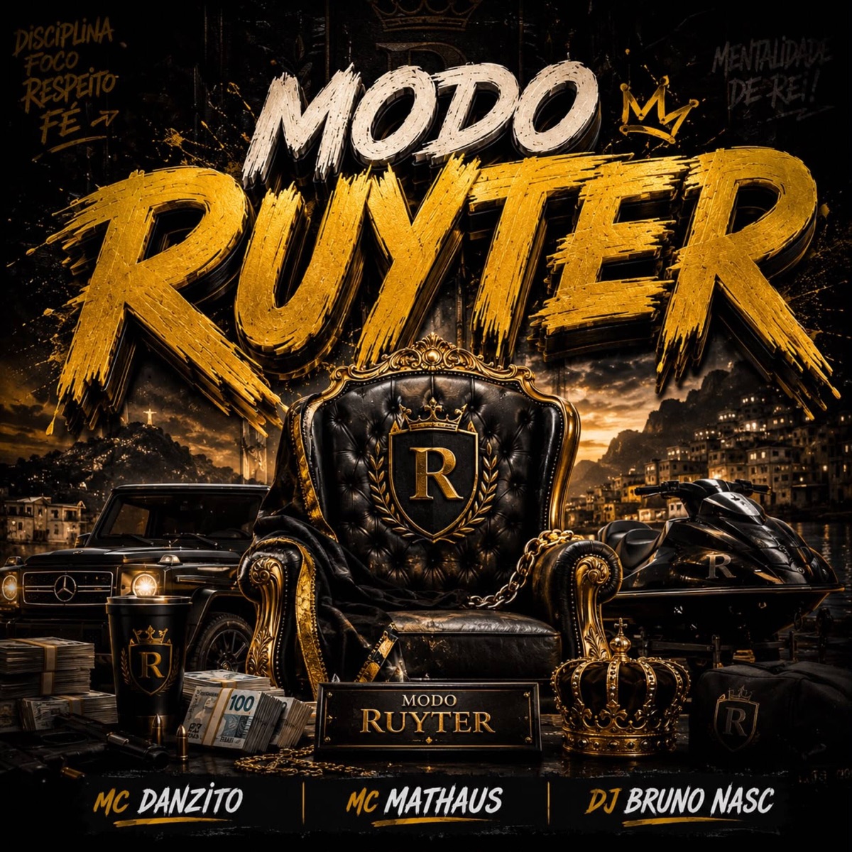 Modo Ruyter - Single by MC Danzito, MC Mathaus & DJ Bruno Nasc album cover