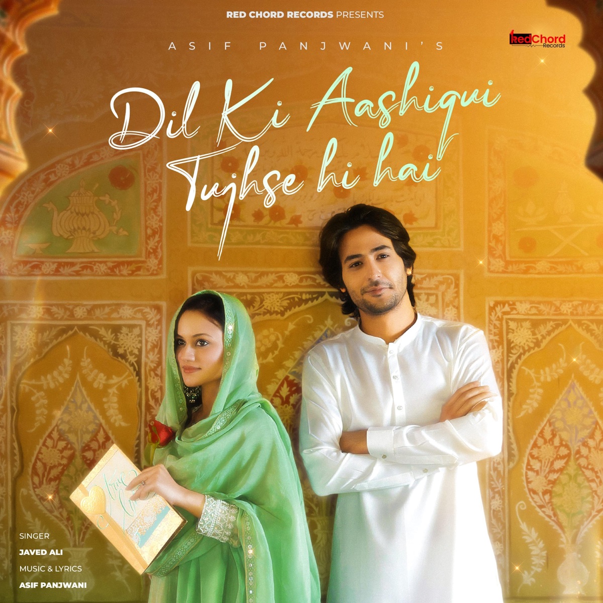 Dil Ki Aashiqui Tujhse Hi Hai - Single by Asif Panjwani & Javed Ali album cover