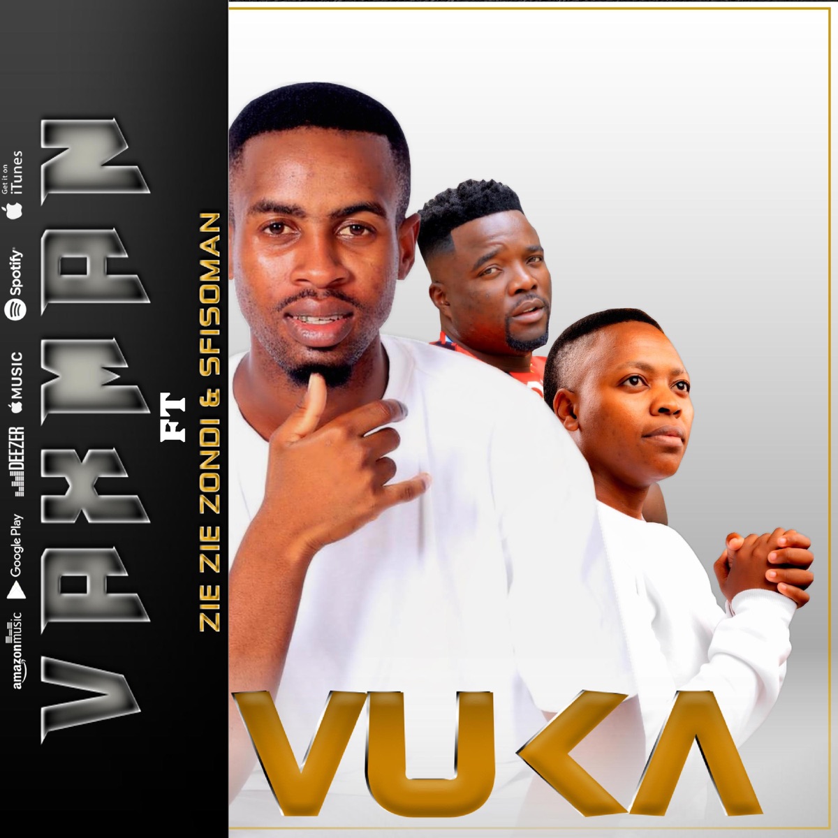 vuka (feat. Zie Zie zondi & sfisoman) - Single by vaxman album cover