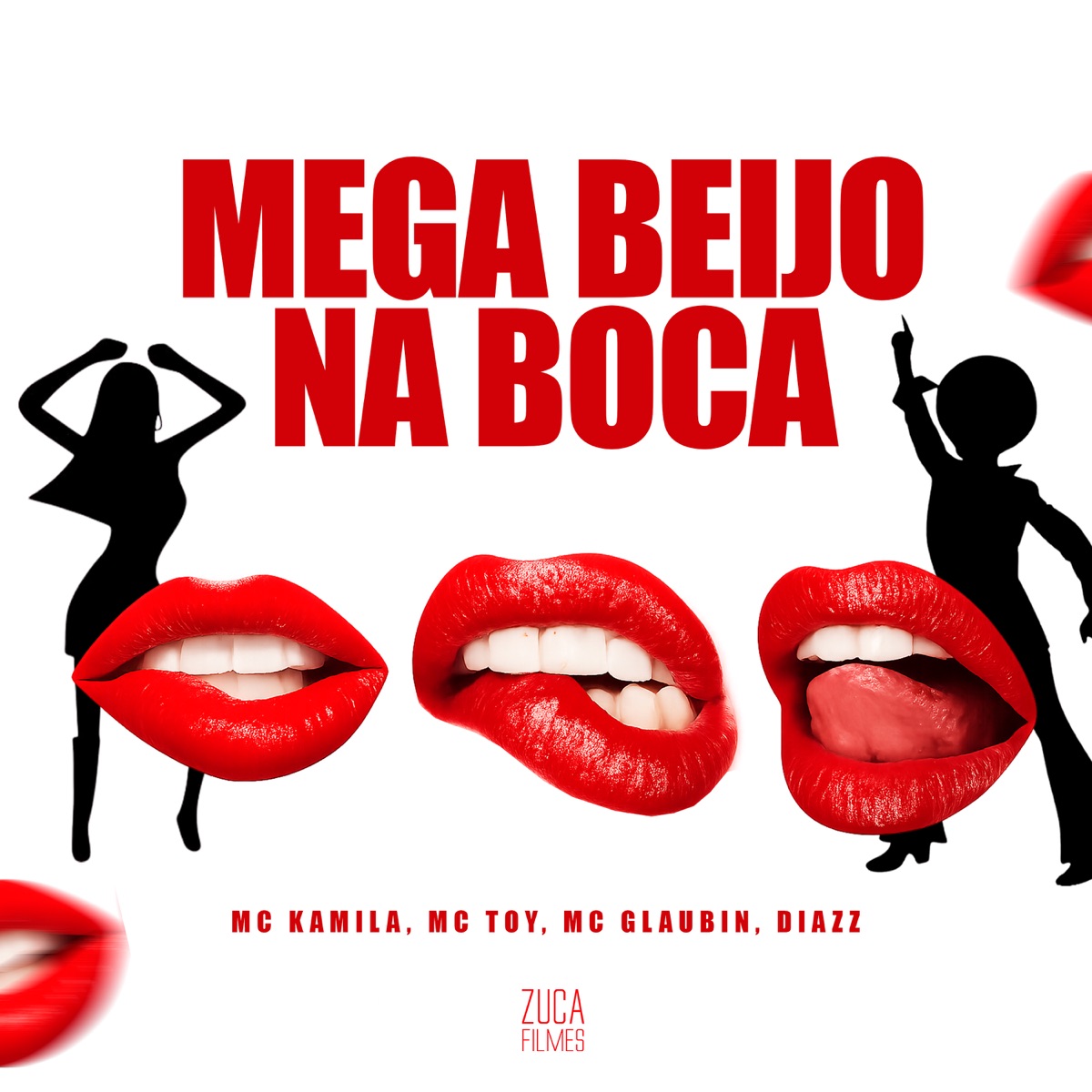 Mega Beijo na Boca - Single by Mc Toy, Mc Glaubin & MC KAMILA album cover