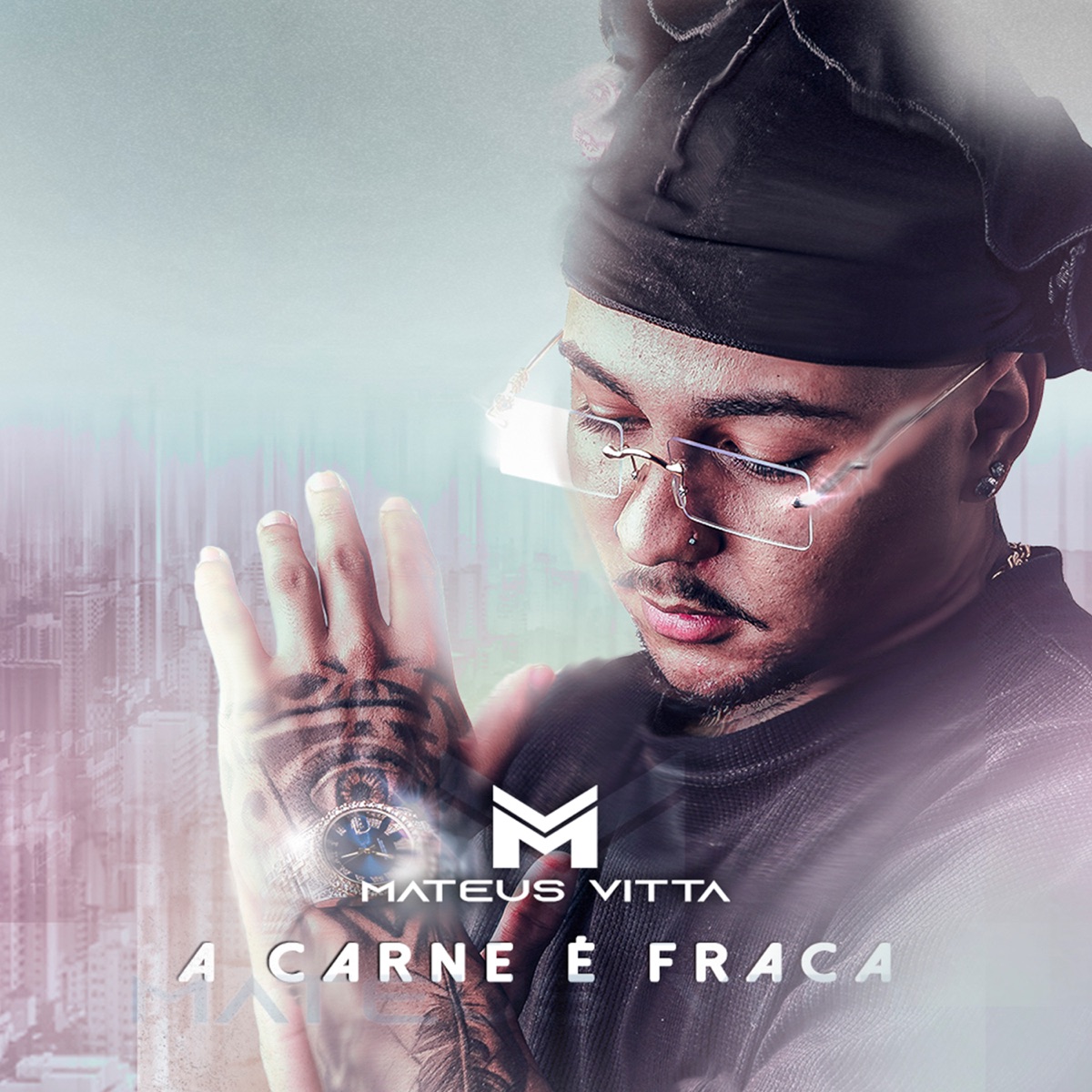 A Carne É Fraca - Single by Mateus Vitta album cover