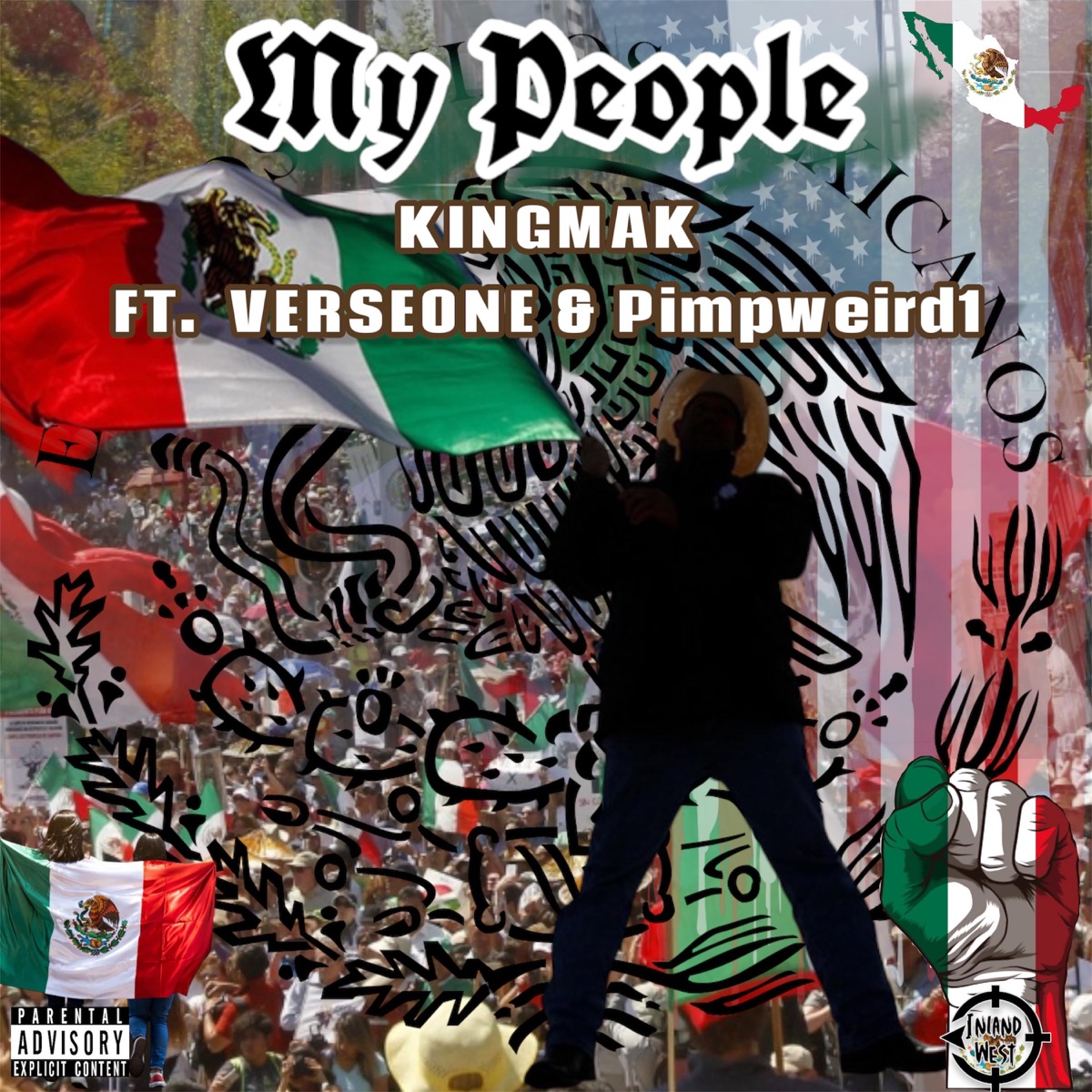 My People (feat. VERSEONE & Pimpweird1) - Single by KINGMAK album cover