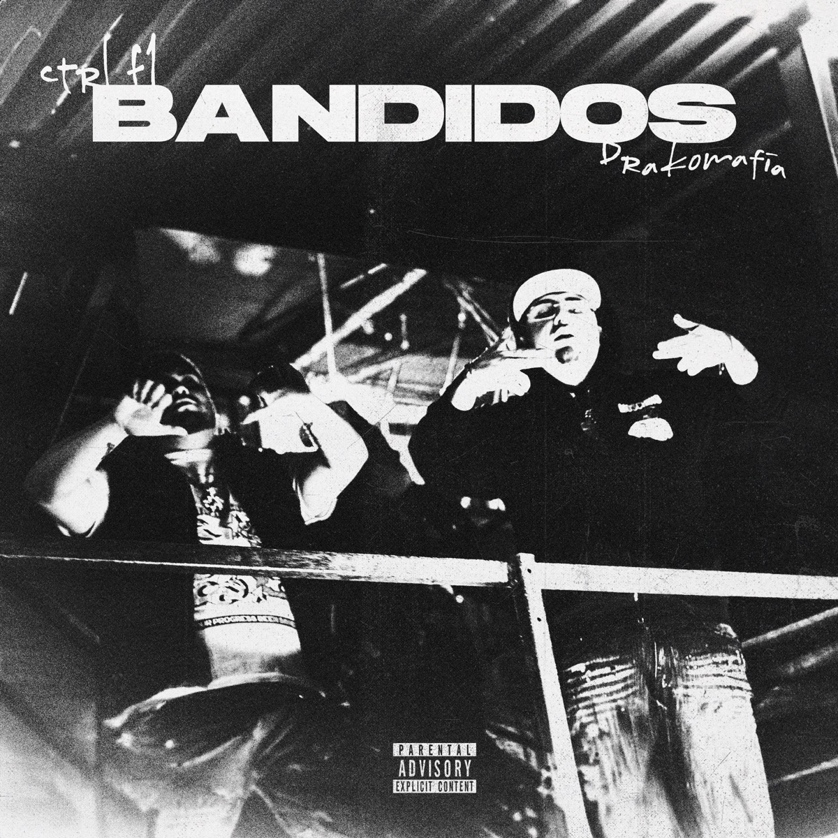 BANDIDOS - Single by Ctrl F1, Drakomafia & 7Brazzy album cover