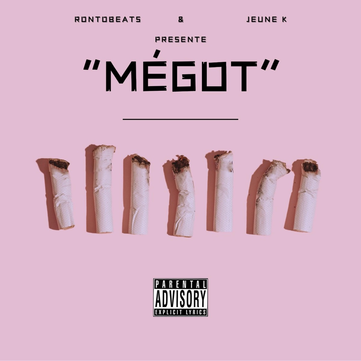 Mégot - Single by Ronto beats & Le Jeune K album cover