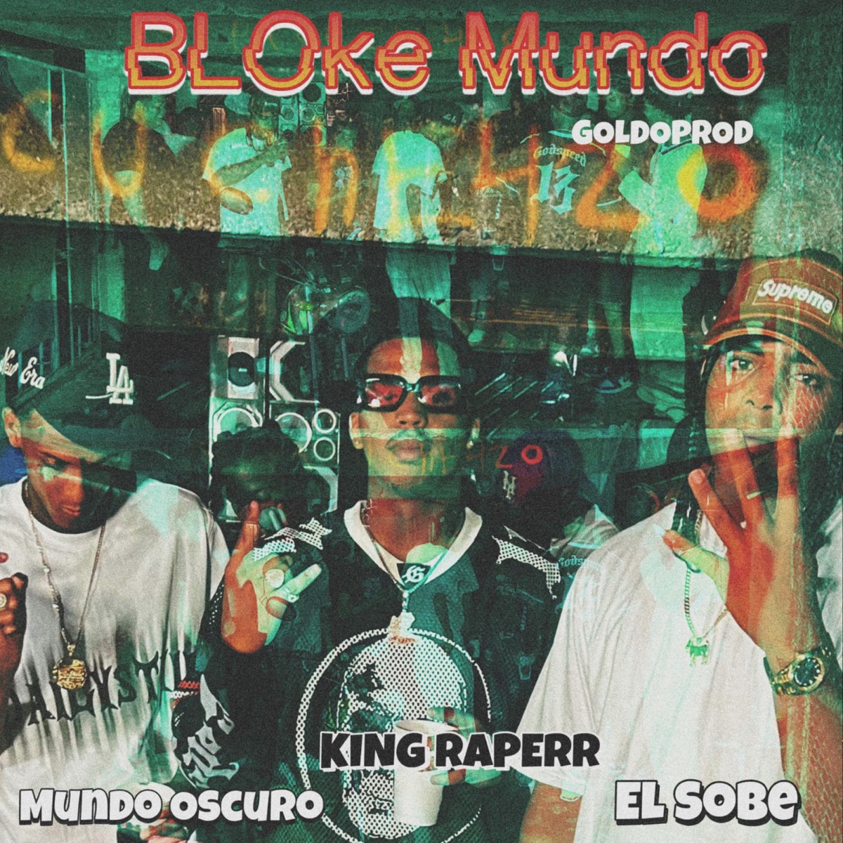 Bloque Mundo - Single by Mundo Oscuro, King Raperr & El Sobe album cover