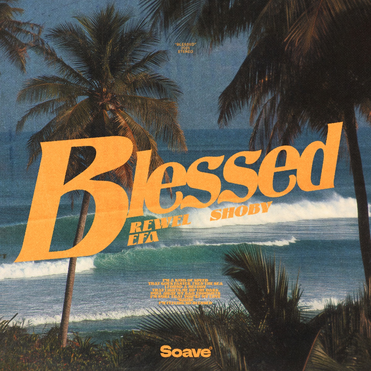 Blessed - Single by REWEL, Shoby & EFA album cover