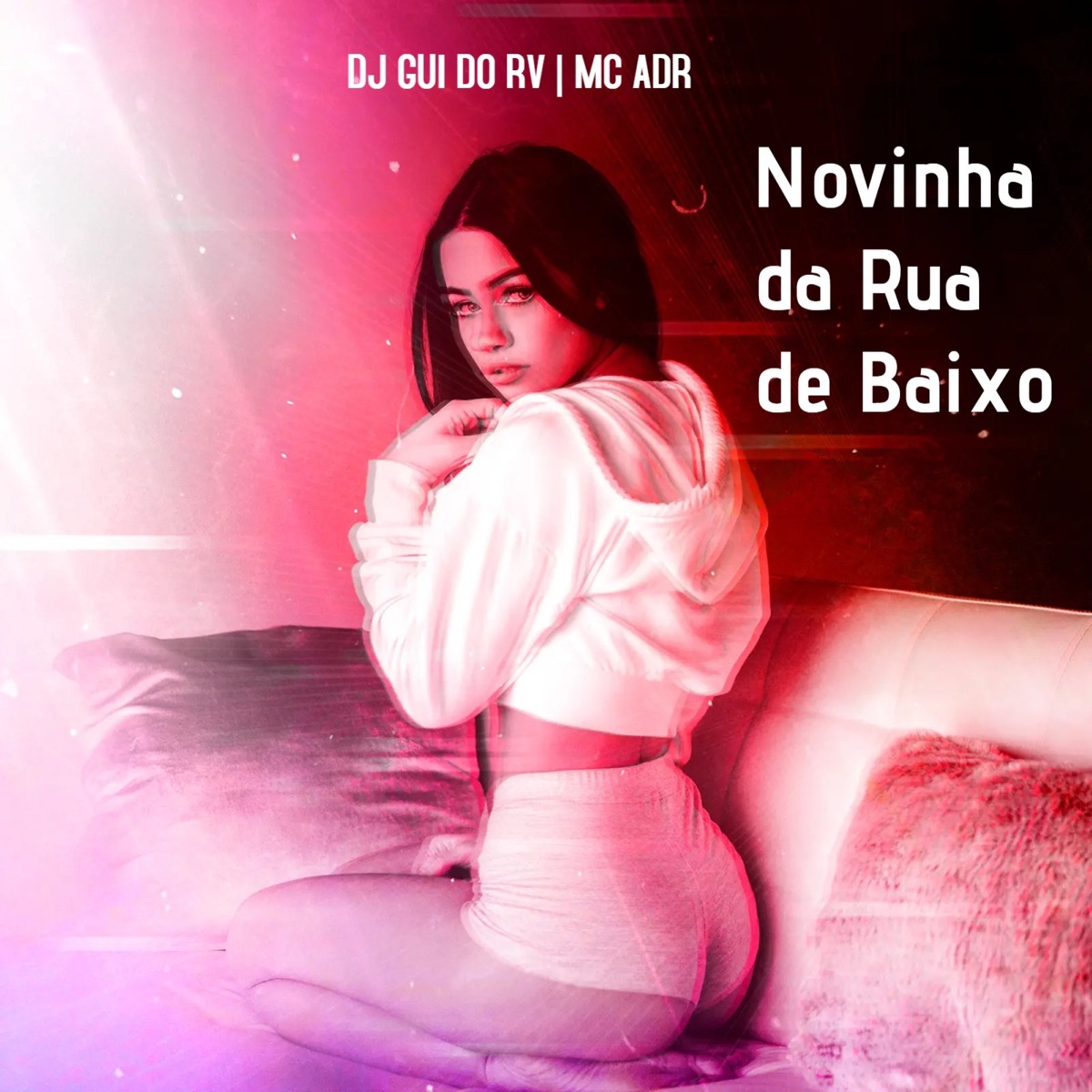 A Novinha da Rua de Baixo - Single by DJ Gui do RV & MC ADR album cover