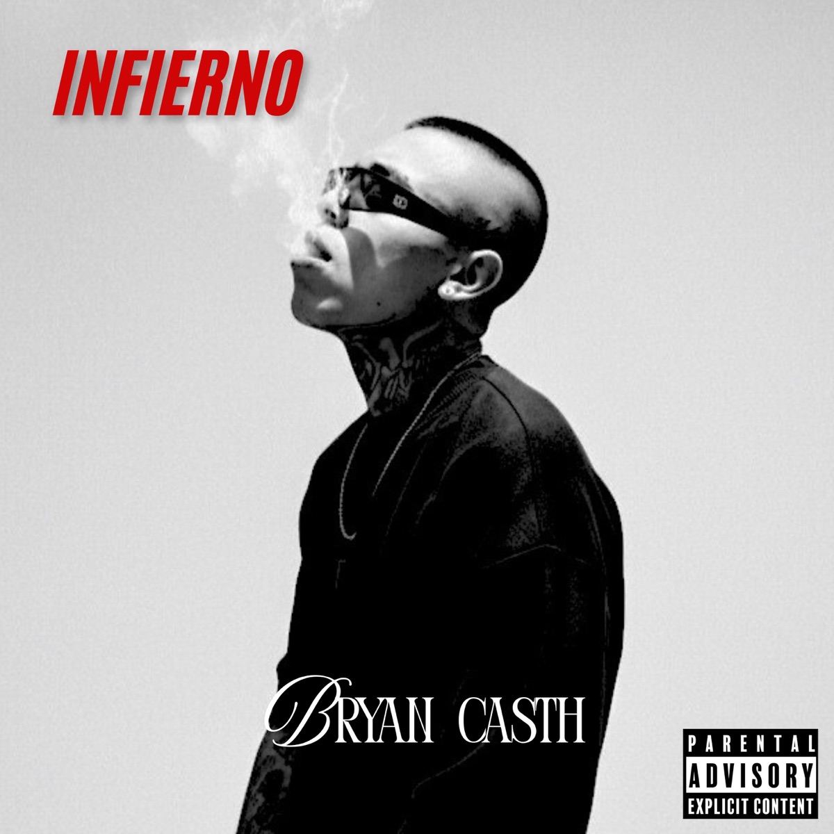 Infierno (feat. Tohwin on the track) - Single by bryan casth album cover