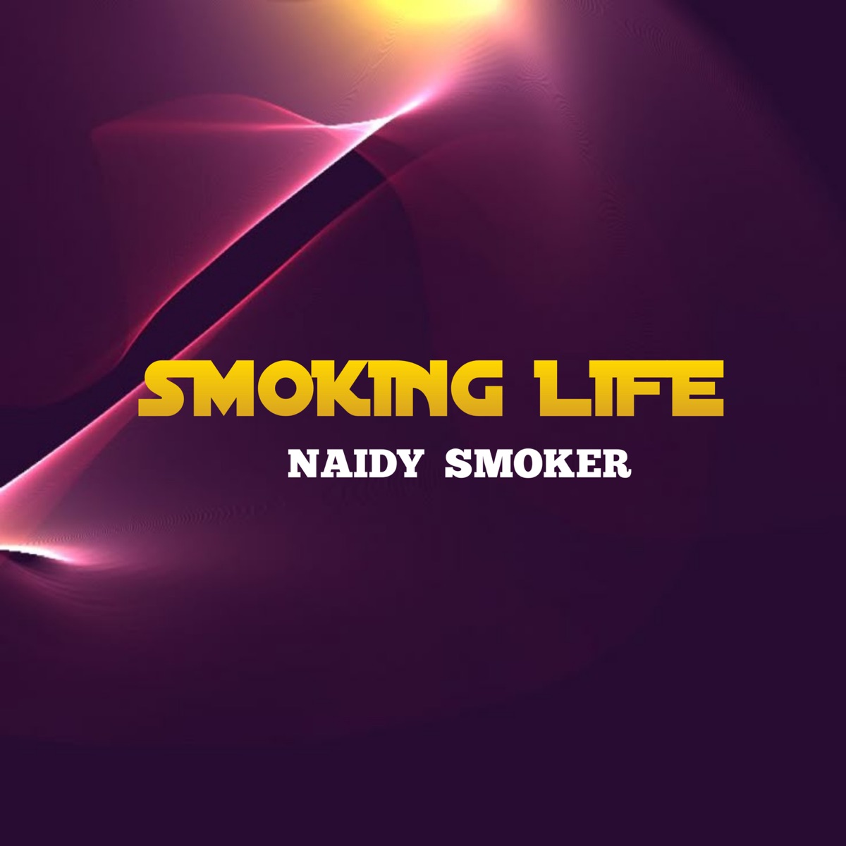 Smoking Life - Single by Naidy Smoker album cover